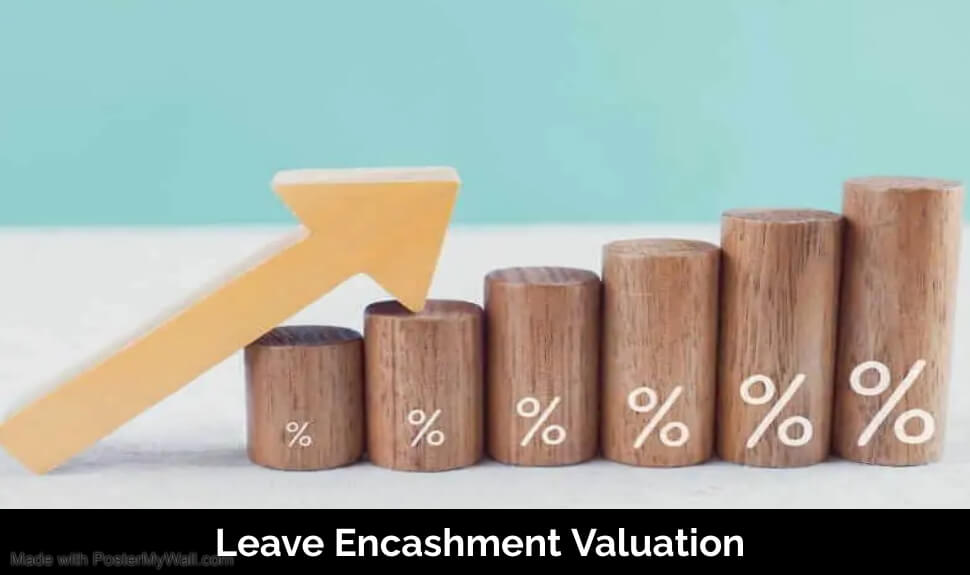 Leave Encashment Valuation