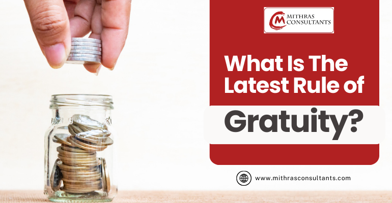 What Is The Latest Rule of Gratuity