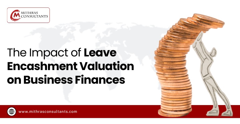 Leave Encashment Valuation