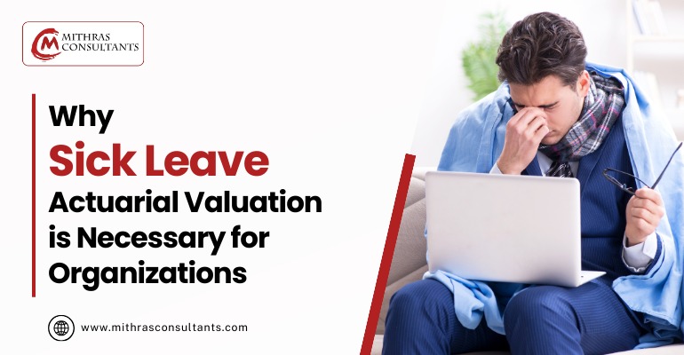 Sick Leave Actuarial Valuation